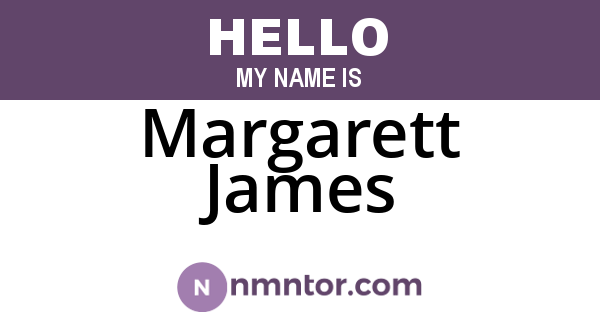 Margarett James