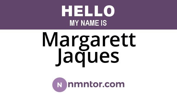 Margarett Jaques