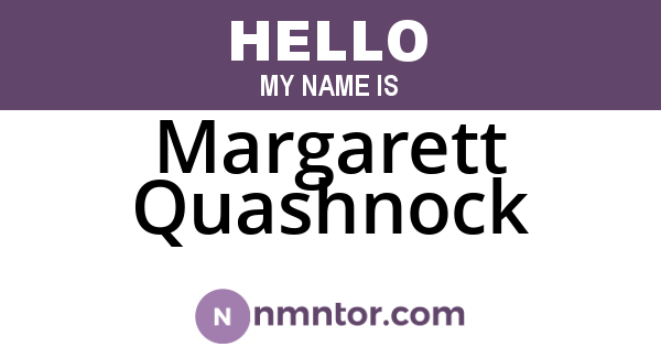 Margarett Quashnock