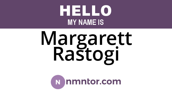 Margarett Rastogi