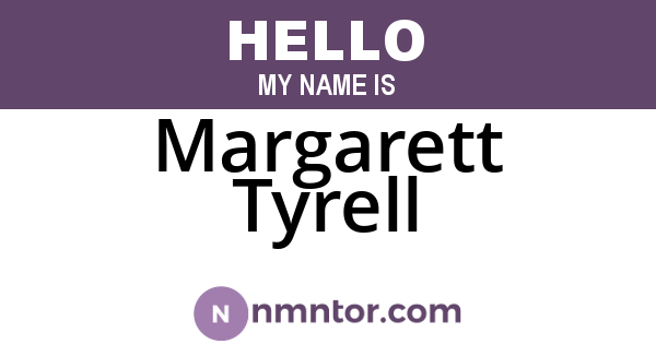 Margarett Tyrell
