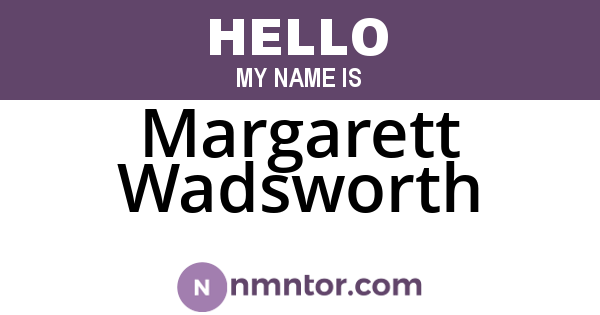 Margarett Wadsworth