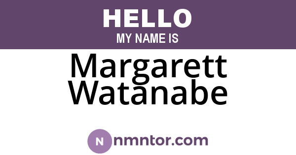 Margarett Watanabe
