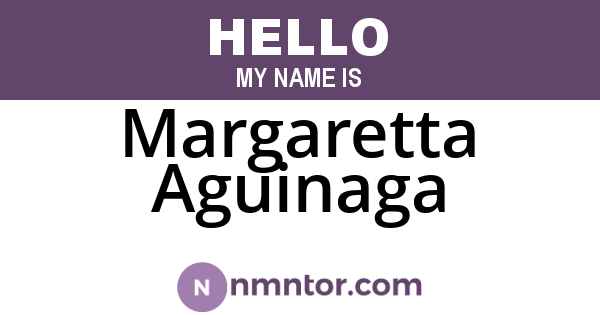 Margaretta Aguinaga