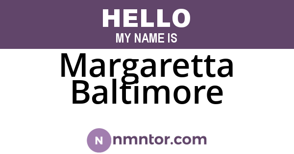 Margaretta Baltimore