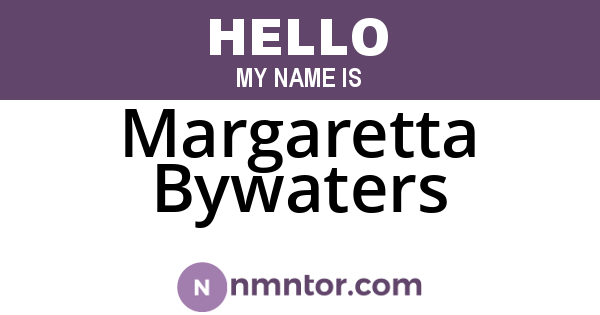 Margaretta Bywaters