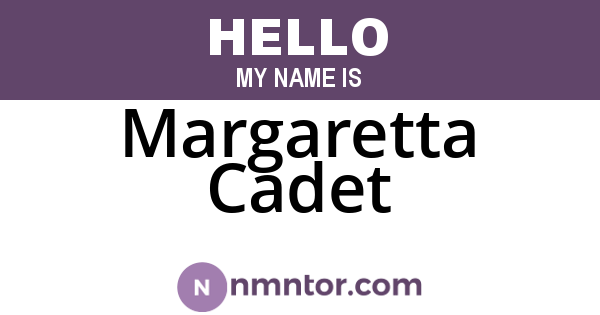 Margaretta Cadet