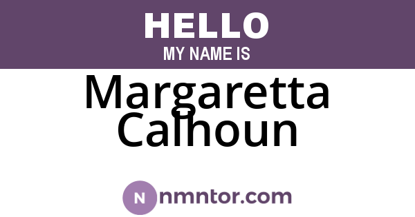 Margaretta Calhoun