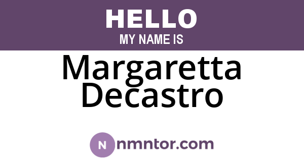 Margaretta Decastro
