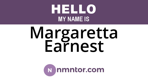Margaretta Earnest