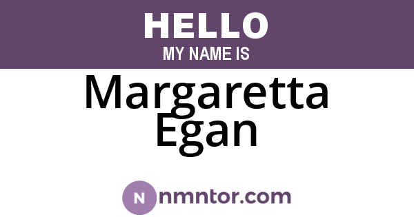 Margaretta Egan