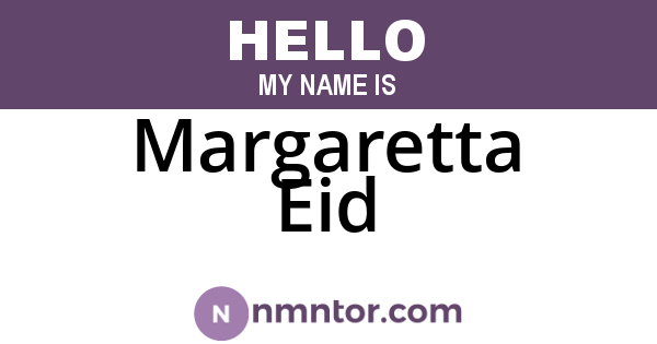 Margaretta Eid
