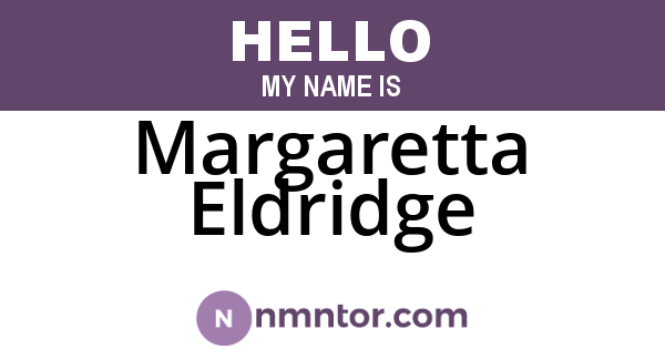 Margaretta Eldridge