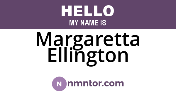 Margaretta Ellington