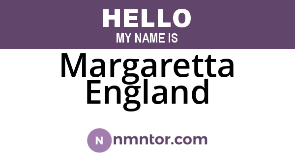 Margaretta England