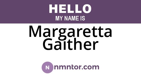 Margaretta Gaither