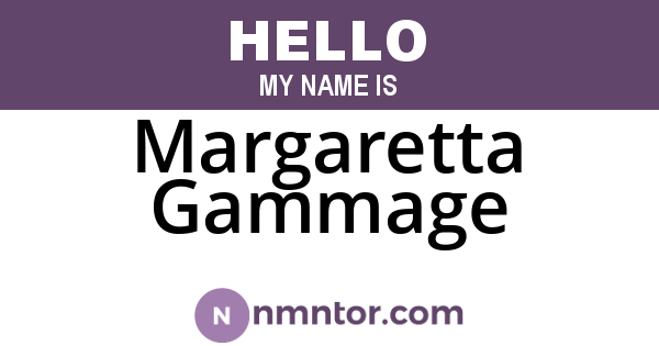 Margaretta Gammage