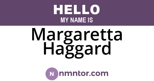 Margaretta Haggard