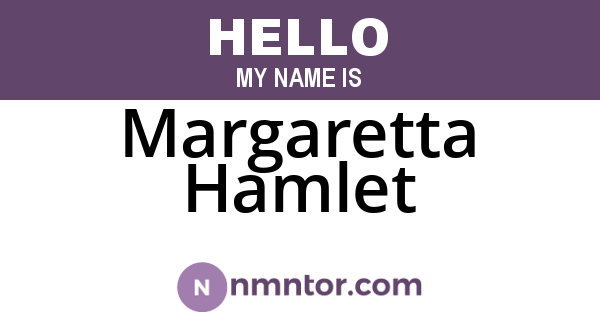 Margaretta Hamlet