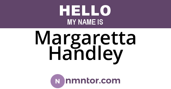 Margaretta Handley