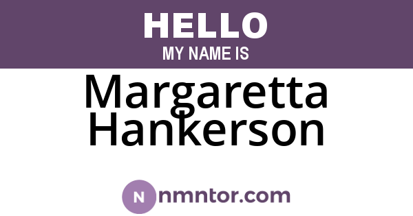 Margaretta Hankerson