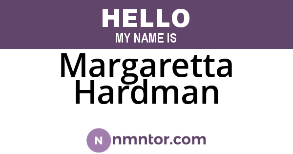 Margaretta Hardman