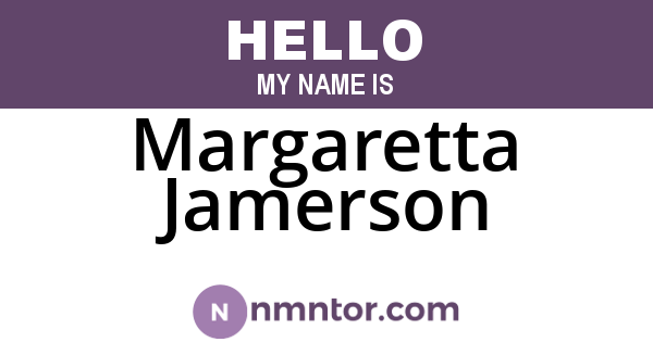 Margaretta Jamerson
