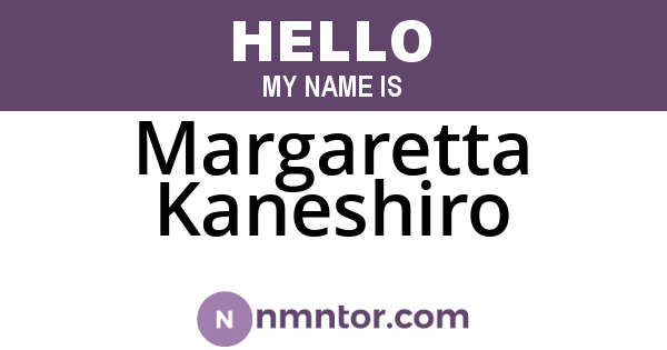 Margaretta Kaneshiro