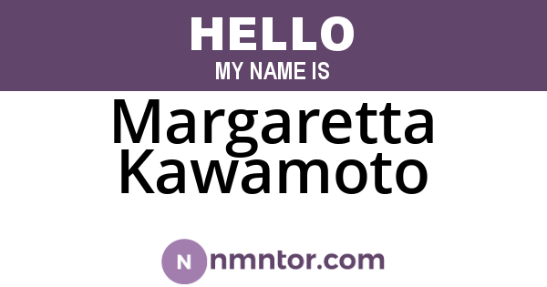 Margaretta Kawamoto