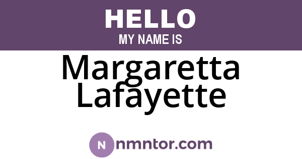 Margaretta Lafayette