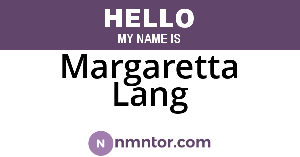 Margaretta Lang