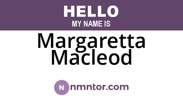 Margaretta Macleod