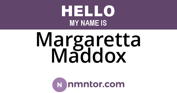 Margaretta Maddox