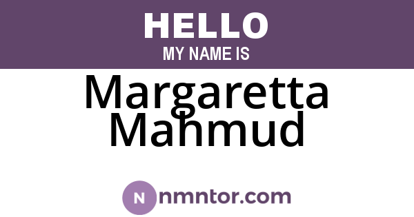 Margaretta Mahmud