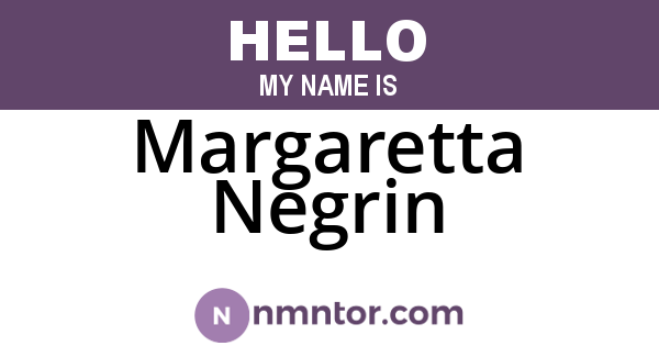 Margaretta Negrin