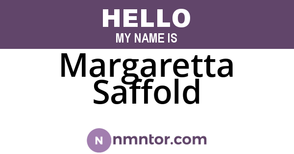 Margaretta Saffold