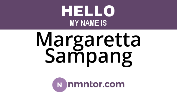 Margaretta Sampang