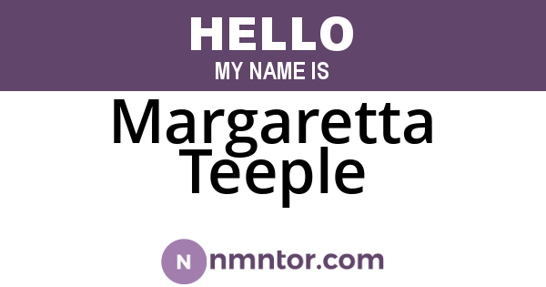 Margaretta Teeple