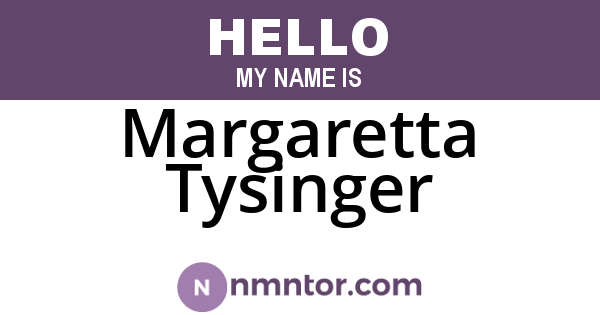 Margaretta Tysinger