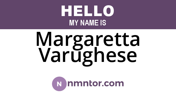 Margaretta Varughese