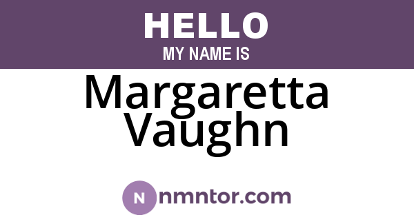 Margaretta Vaughn
