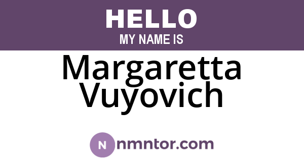 Margaretta Vuyovich
