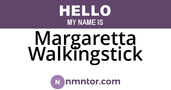 Margaretta Walkingstick