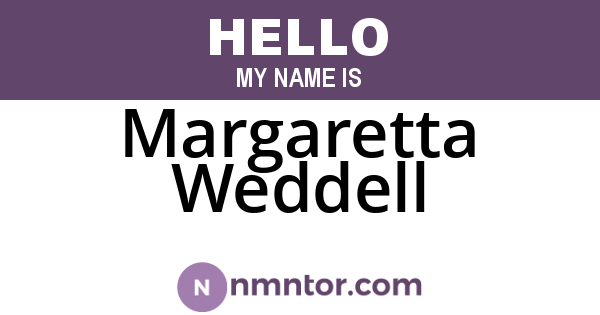 Margaretta Weddell