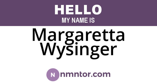 Margaretta Wysinger