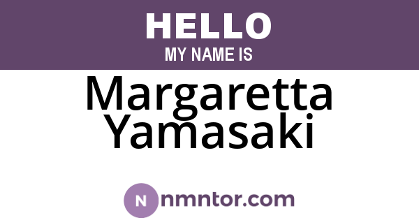 Margaretta Yamasaki