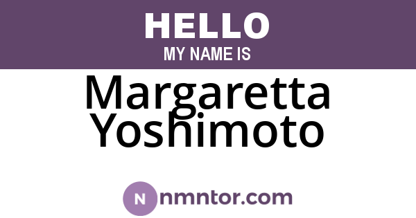 Margaretta Yoshimoto