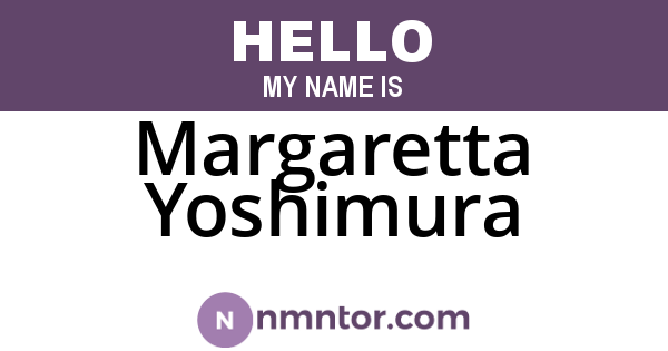 Margaretta Yoshimura