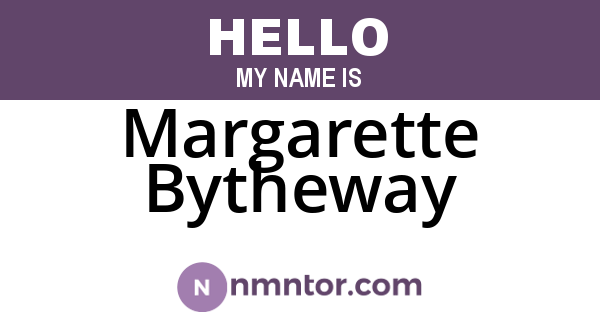 Margarette Bytheway