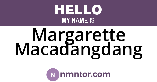 Margarette Macadangdang